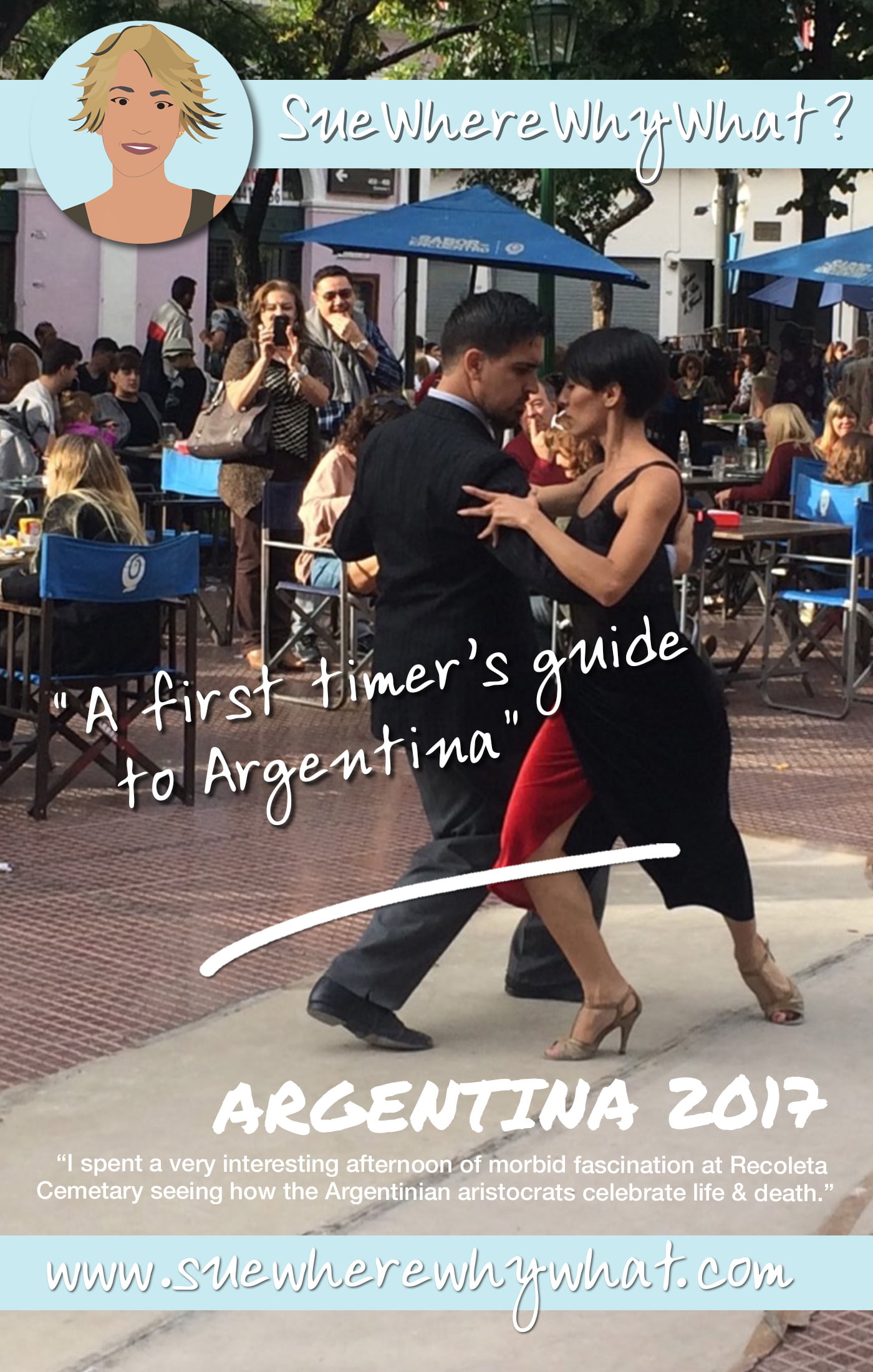 A First Timer\'s Guide to Argentina