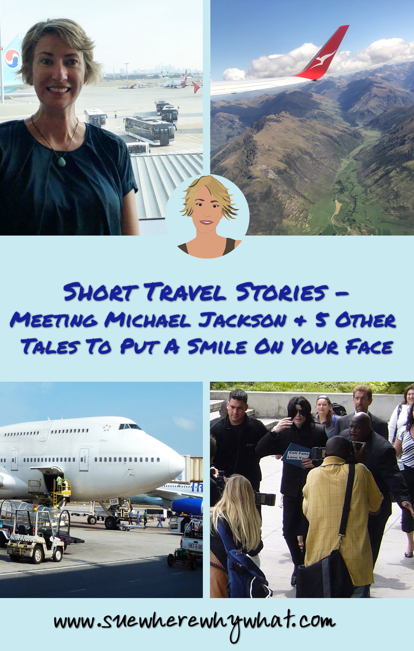 Short Travel Stories – Meeting Michael Jackson & 5 Other Tales To Put A Smile On Your Face