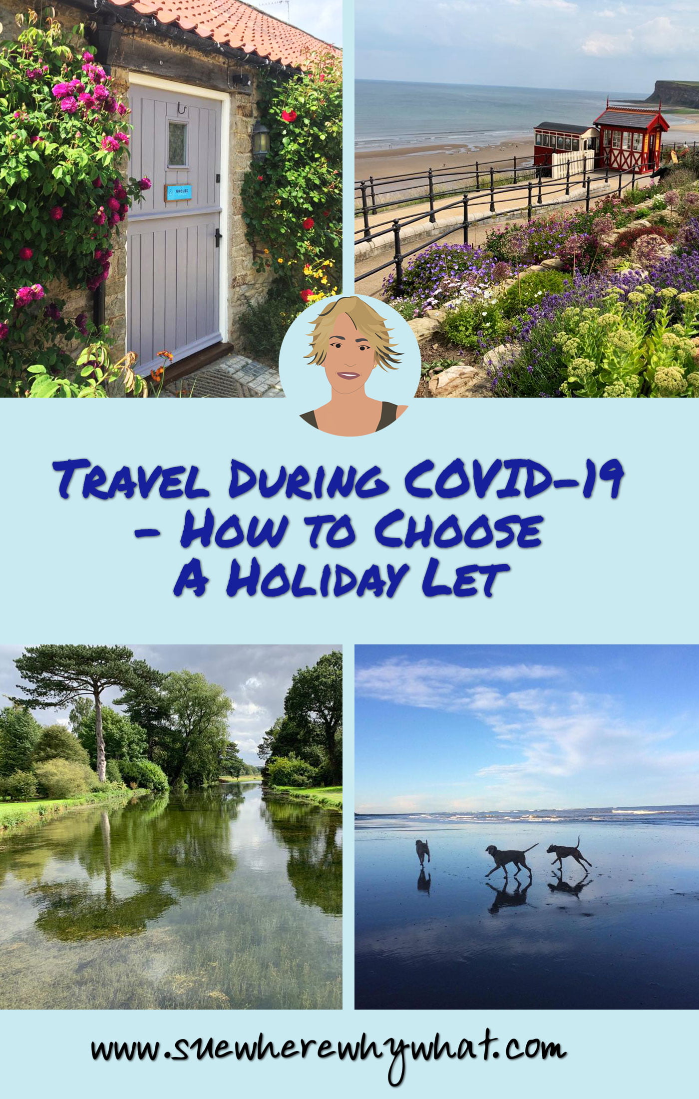 Travel During COVID-19 – How to Choose A Holiday Let
