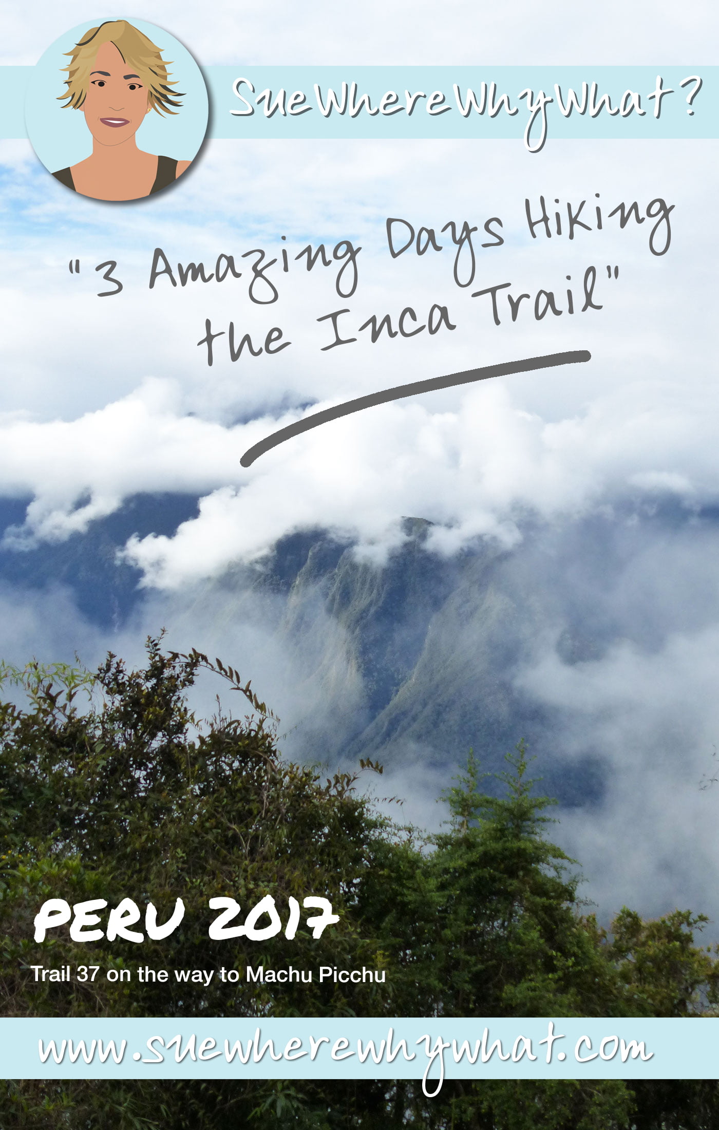3 Amazing Days Hiking the Inca Trail