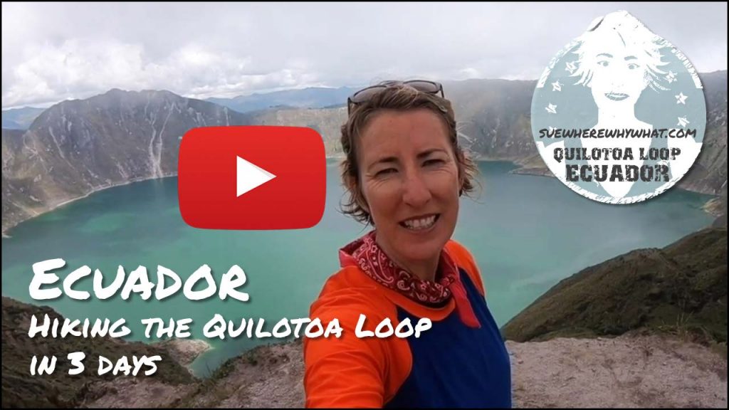 Hiking the Quilotoa Loop in 3 days - Ecuador, South America