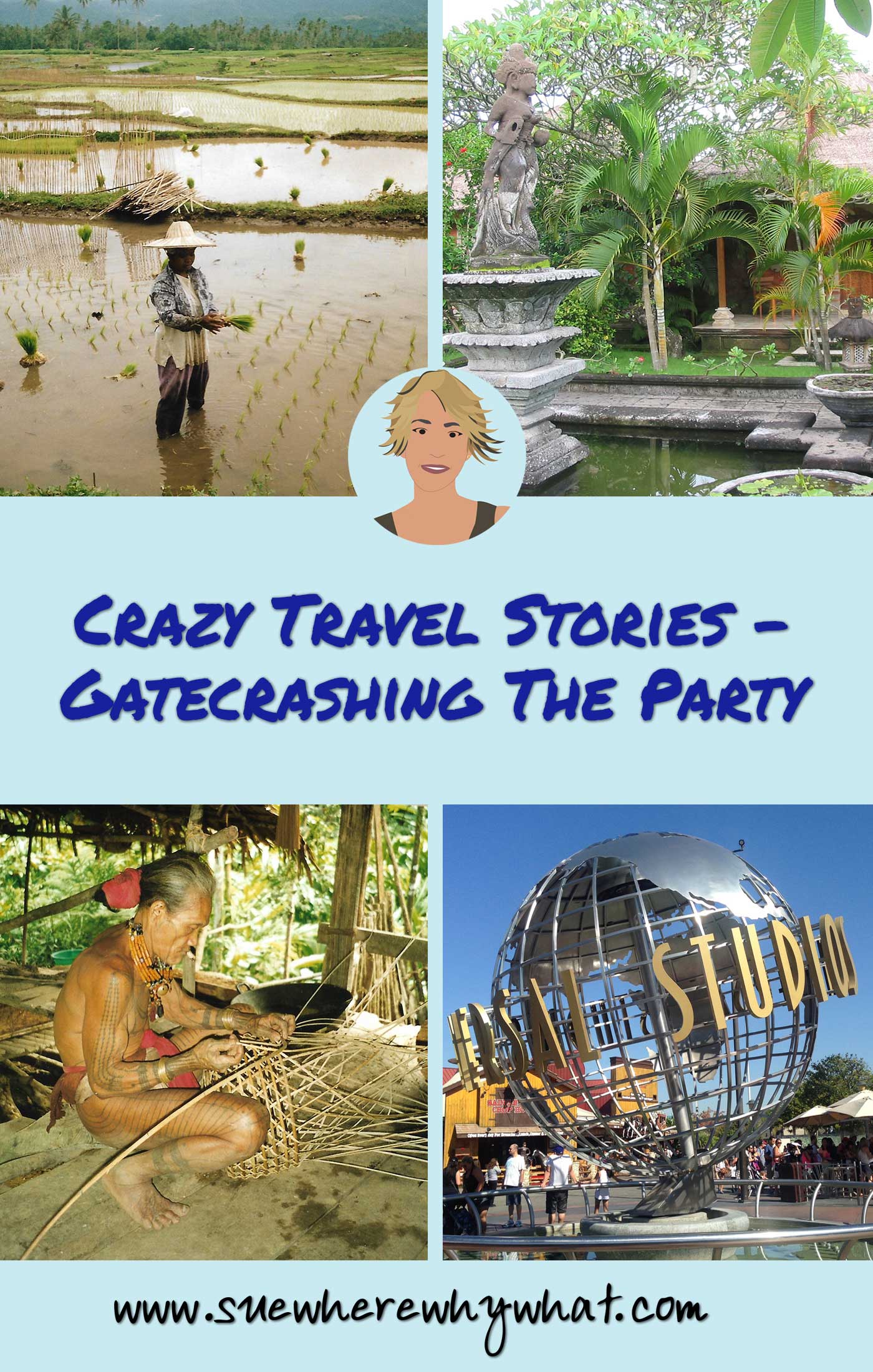 Crazy Travel Stories – Gatecrashing The Party