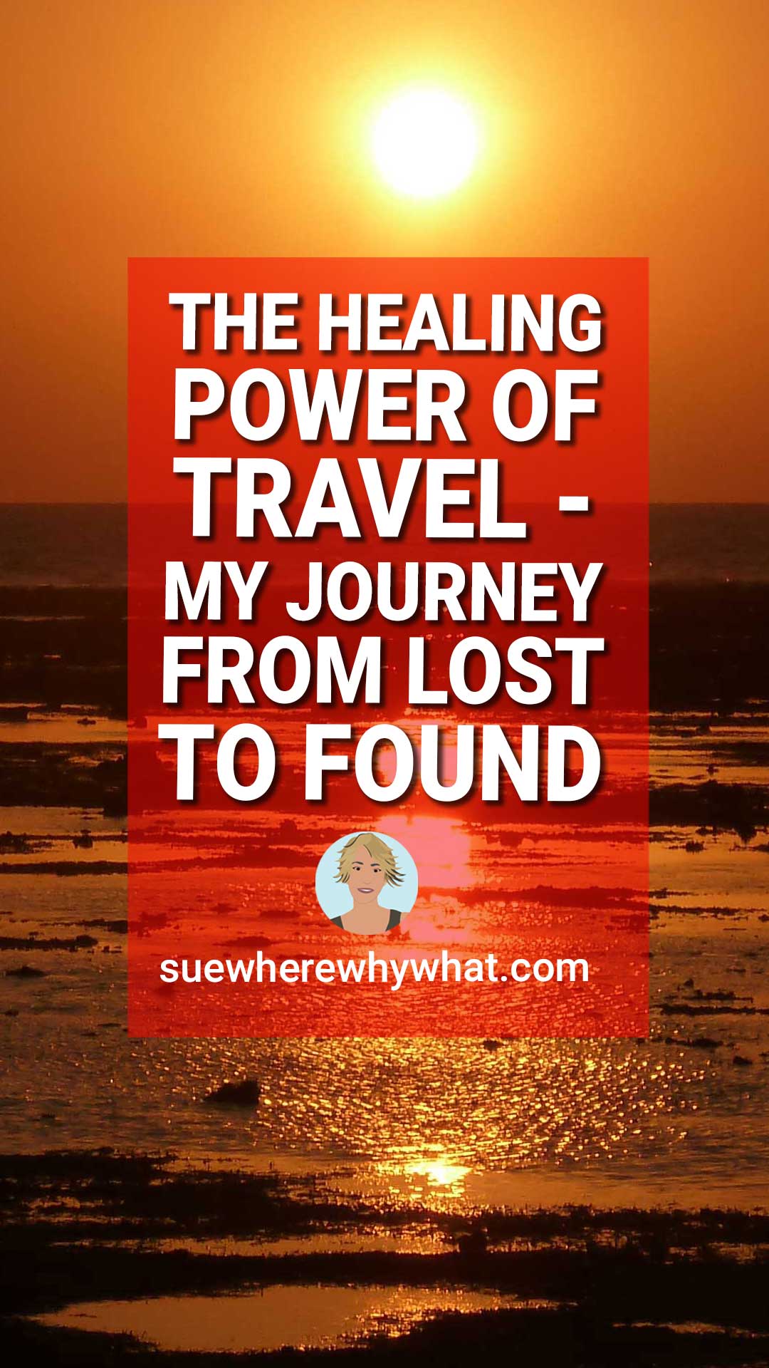 Travel Self-Discovery – My Journey from Lost to Found